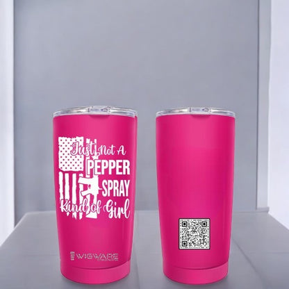 Just Not a Pepper Spray Kind of Girl The Second Amendment 20 oz Tumbler Pink Stainless Steel