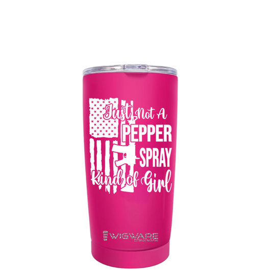 Just Not a Pepper Spray Kind of Girl The Second Amendment 20 oz Tumbler  Pink Stainless Steel